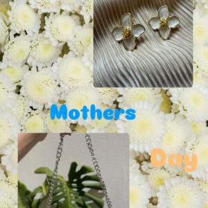 HAPPY MOTHER’S DAY